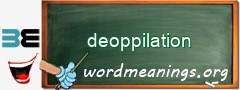 WordMeaning blackboard for deoppilation